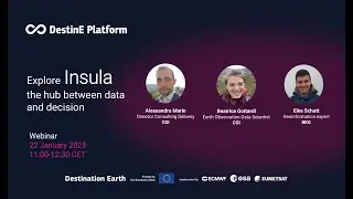 DestinE Platform Webinars | Explore Insula &ndash; the hub between data and decision