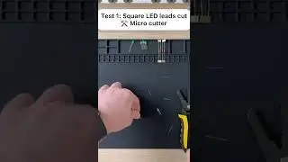 Love DIY electronics? Look what&rsquo;s better to cut leads in 3 tests &ndash; micro cutter or wire stripper ⚡️