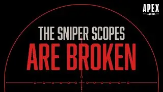 The Sniper Scopes are Broken - Apex Legends