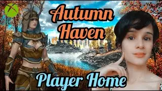 SKYRIM Autumn Haven Player Home in the Rift 🏠 House Mod XBOX ONE 2021 Bethesda Load Order