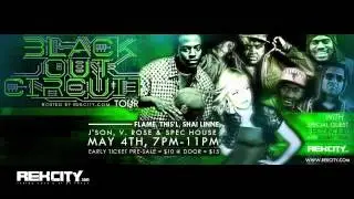 The Black Out Circuit Tour Houston Promo