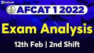 AFCAT Exam Analysis 2022 | 12th February Shift 2 | AFCAT Exam Review + Questions Asked