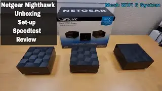 Распаковка, настройка и обзор системы Netgear Nighthawk Mesh Wifi 6 HD 1080p
