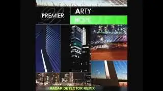 Arty pres. Alpha 9 - Hope (Radar Detector Remix)