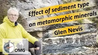 Effect of Sediment on Metamorphic Minerals.  Glen Nevis.