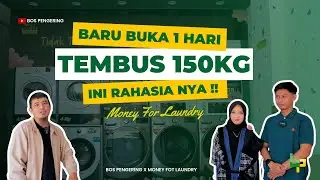 TERUNGKAP !! INI CARA MONEY FOR LAUNDRY DAPETIN 150KG SAAT OPENING