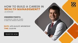 How to build a career in Wealth Management?