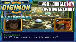 Digimon Digital Card Battle #98 - Jungle City (VS Kuwagamon)