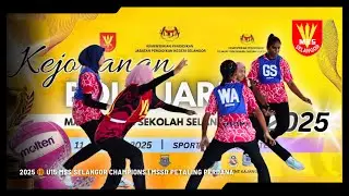 2025 🏀 U15 MSSS | 011 PP 31-15 HULU LANGAT | SELANGOR Netball Tournament 