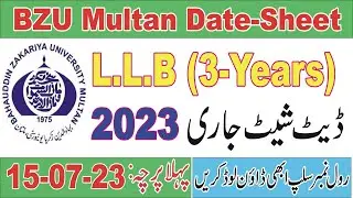 LLB 3 & 5 Years Date Sheet BZU Multan | LLB Exams | bzu llb exam latest updates