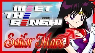 Meet the Senshi! - Sailor Mars