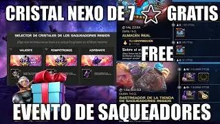 OBTEN GRATIS TU CRISTAL NEXO DE 7⭐ + PREMIOS FREE POR EL EVENTO DE SAQUEADORES REGIOS - Marvel MCOC