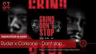 XZ Ryder x Corleone - Don`t  stop (Таджиский рэп) 2019 [ST]