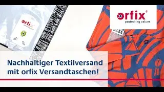 orfix Versandtaschen f&uuml;r den Onlinehandel