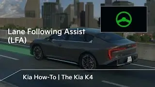 Lane Following Assist (LFA) | The Kia K4