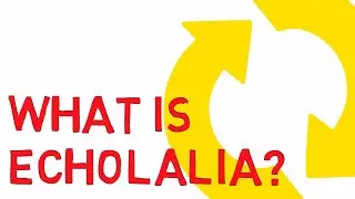 Что такое эхолалия?