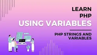 Using Variables in PHP, How to Use a Variable in PHP, Output Variables in PHP, Codecademy Learn PHP