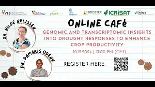 Online Caf&eacute;: Genomic and Transcriptomic Insights into Drought Responses to Enhance Crop Productivity