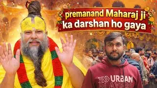 🙏 प्रेमानंद महाराज जी के दिव्य दर्शन | Full Vlog 🙏