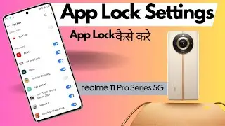 How to lock apps in Realme 11 pro 5g / Realme 11 pro me app lock kaise kare/app lock setting