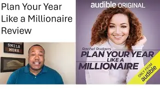 I Listened to Plan Your Year Like a Millionaire by Rachel Rodgers