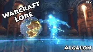 Algalon the Observer - Warcraft Lore