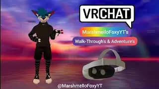 MarshmelloFoxyYT' VrChat Adventures | Fishing.