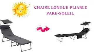 Bain de soleil ☀️ - Chaise longue pliable - Link ⬇️