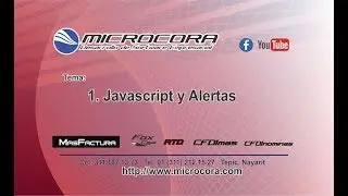 1. Javascript y Alertas - Curso Basico de Javascript - Microcora Desarrollo de Software Empresarial