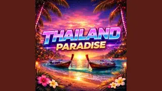Thailand - Paradise