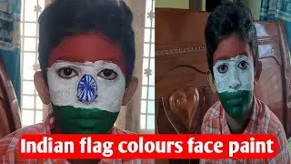 Indian flag colour face paint| independenceDay face painting flag facepainting |tricolour face paint