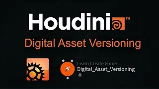 Houdini Digital Asset Versioning