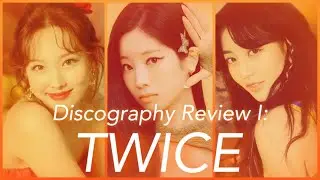 Discography Review: TWICE