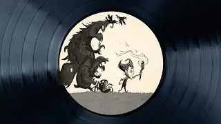 Don't starve ost be like (часть 1)