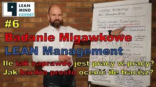 #6 LEAN - Badanie Migawkowe  -  Multi Observation Study