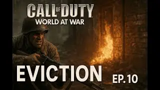 COD World at War: EVICTION 🔥 EP10 | Brutal Urban Warfare!&rdquo;