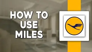How To Use Miles on Lufthansa (Quick Tutorial)