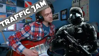 Traffic Jam, Halo 3 ODST: Guitar Cover