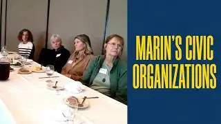 The Key Role of Marin's Civic Organizations
