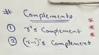 r&rsquo;s and ( r-1 )&lsquo;s Complement in hindi  || Complete Number System in hindi 2023