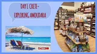 Crete Day 1 - Exploring Amoudara | Greece | Crete