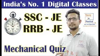 Mechanical Quiz For (SSC-JE,RRB-JE, RPSC-AEN) By Kashif Sir