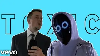 Toxic , Boywithuke | Elon musk toxic vibes Edit ! 