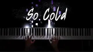 Ben Cocks - So Cold (Piano Cover)