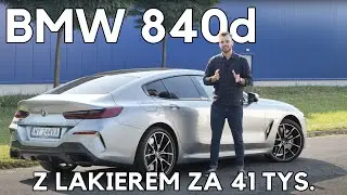BMW 840d &ndash; i po co Ci to M8?