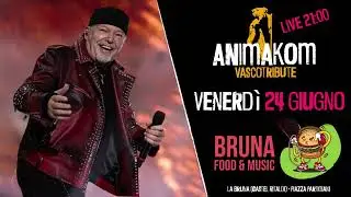 AnimaKom Vasco Tribute - Castel Ritaldi (24/06/2022)