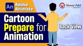 How to Prepare Cartoon Character for Animation in Adobe Animate | Step-by-Step Guide (Back View) 🎨