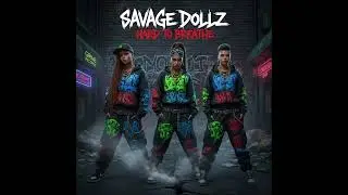 Hard To Breathe &ndash; Powerful New Female Rap Anthem 2025 | Savage Dollz