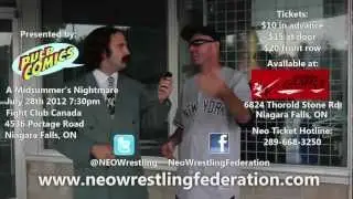NEO WRESTLING @ FIGHT CLUB SAT JULY 28 2012