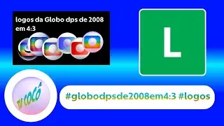 Logotipos da Globo dps de 2008 em 4:3
